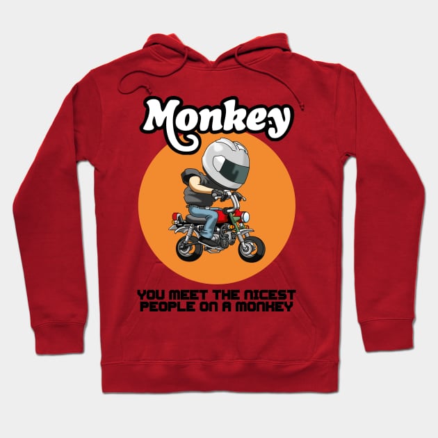 you meet the nicest people on a monkey Hoodie by wankedah